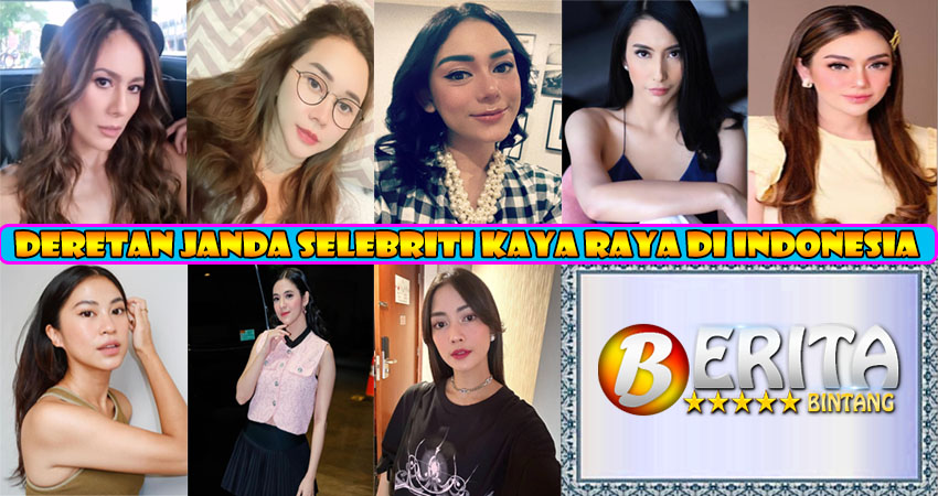 Deretan Janda Selebriti Kaya Raya di Indonesia