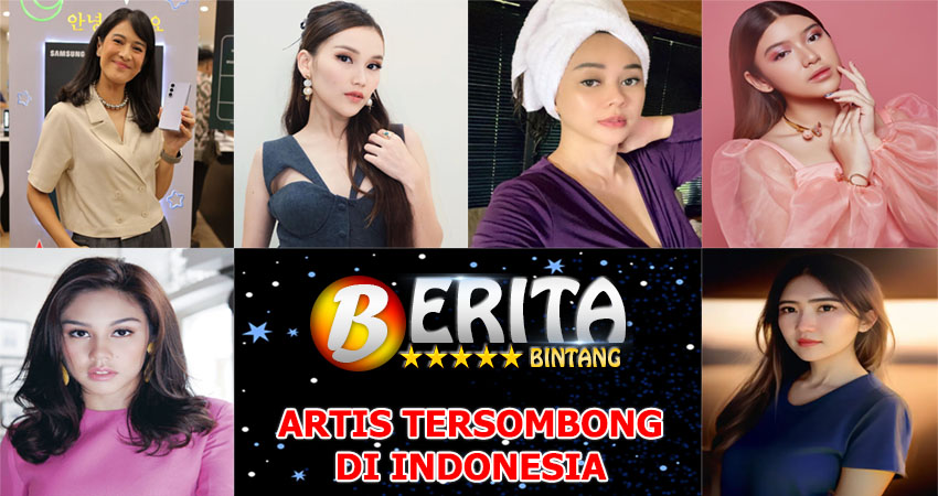 Artis Tersombong Di Indonesia