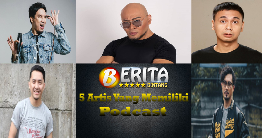 5 Artis Yang Memiliki Podcast