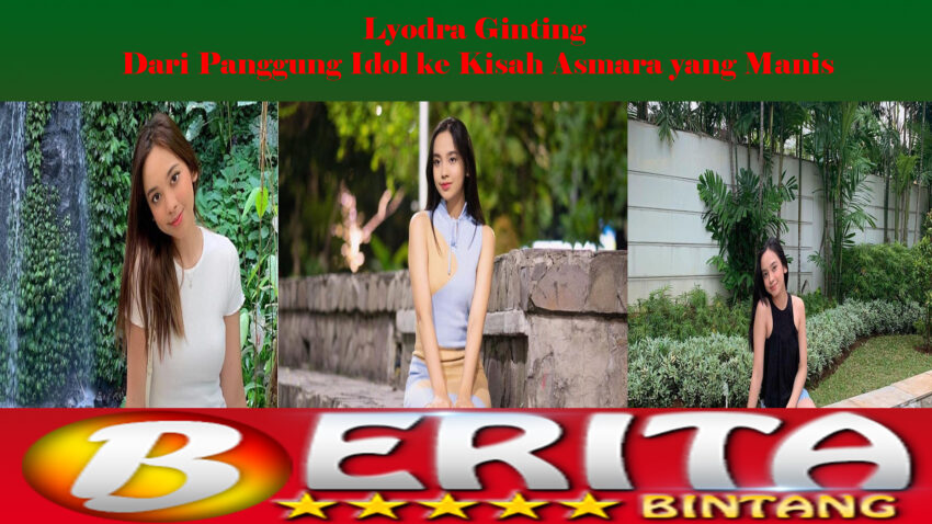 Lyodra Ginting: Dari Panggung Idol ke Kisah Asmara yang Manis