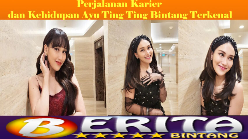Perjalanan Karier dan Kehidupan Ayu Ting Ting Bintang Terkenal